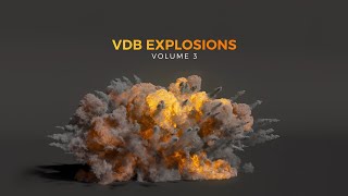 VDB Explosions Pack Volume 3 [upl. by Rickart]