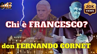 UN ANTIPAPA DALLA FINE DEL MONDO IL GOLPE CENTENARIO CONTRO LA CHIESA DON FERNANDO MARIA CORNET [upl. by Annahvas781]