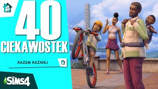 40 NOWOŚCI O DODATKU RAZEM RAŹNIEJ DO SIMS 4 jest wow [upl. by O'Driscoll]