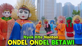 ONDEL ONDEL  LAGU ONDEL ONDEL BETAWI [upl. by Nosraep]