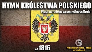 Hymn Królestwa Polskiego kongresowego [upl. by Revkah456]