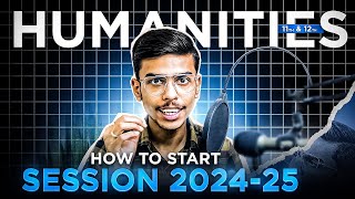 MOST PRACTICAL GUIDE Class 11th and 12th Humanities Session 202425 🔥🔥 [upl. by Arfihs602]