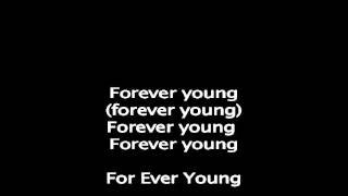 Forever Young by Rod Stewart with lyrics [upl. by Lole]