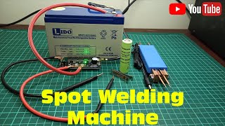 How to make Spot Welding Machine for lithium ion battery  DIY  Homemade [upl. by Tail]