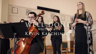 Well Done  Catholic Music Initiative  Kevin Kapchinski [upl. by Nauqaj]