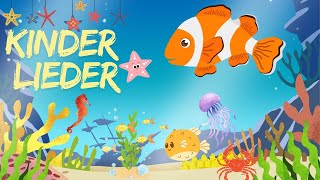 Blubb Blubb – Unterwasserwelt für Kinder erleben – Kinderlieder und Spaß 🐟🐙 [upl. by Ahtreb]