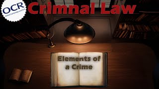 Revision Criminal Law Elements of a Crime ocr alevel law [upl. by Weslee59]