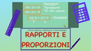 Rapporti e proporzioni  Lezione 1 [upl. by Ahsyia]