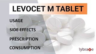 LEVOCET M Tablet Uses Side Effects Prescription  134 Mins Short Video  Medicine 2019  Lybrate [upl. by Novonod]