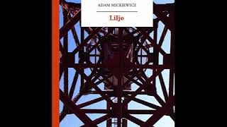 Lilje  Adam Mickiewicz Audiobook PL [upl. by Wilson]