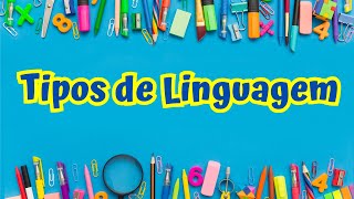 Tipos de linguagem [upl. by Sibylle62]