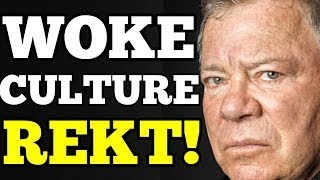 William Shatner REKT Puritans Over quotWoke Culture  quotTHIS IS YOUR FAULTquot [upl. by Leinad]