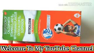 OSTOCALCIUM SYRUP KE FAYADE MUSIC KE SATH  BY DR S M MAURYA [upl. by Richmond]