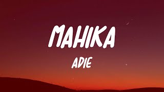 Adie amp Janine Berdin  Mahika lyrics  Paraluman Tahanan  Mix [upl. by Ellecram770]