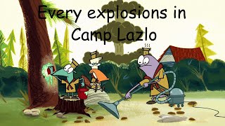 Every Explosion in Camp Lazlo Season 1  5 [upl. by Julius]