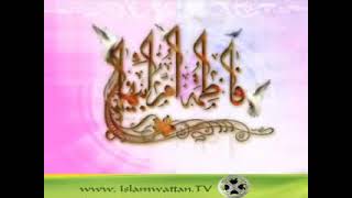 Nasheed Praising Lady Fatima al Zahra RA [upl. by Brahear895]