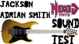 Jackson signature Adrian Smith sound test  Neogeofanatic [upl. by Darn]