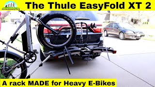 Ebikes on the Thule Easy Fold XT 2 bike rack Made specifically for heavy EBikes [upl. by Mandi65]