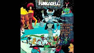 Funkadelic Not Just Knee Deep instrumental [upl. by Arratahs]