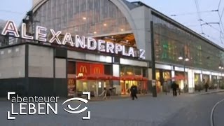 Berliner Alexanderplatz im Zeitraffer  Abenteuer Leben [upl. by Belia]