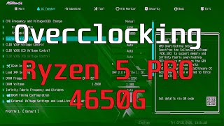 AMD Ryzen 5 PRO 4650G Overclock  iGPUCPU Overclocking [upl. by Dukey145]