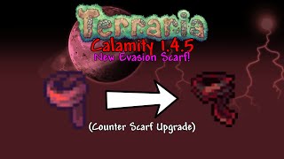 NEW Evasion Scarf Counter Scarf Upgrade Terraria Calamity 145 Update [upl. by Hak120]