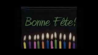 Happy Birthday in French quotBonne fêtequot by Etienne and Roland Bibeau [upl. by Letnoj715]