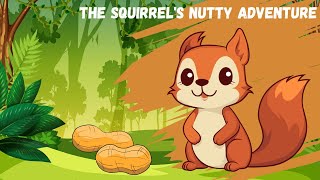 The Squirrels Nutty Adventure  Kids Entertainment English Story  Kahaniya [upl. by Rudolph602]