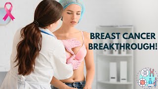 Immunotherapy for Breast Cancer The Breakthrough You Need to Know [upl. by Cristabel604]