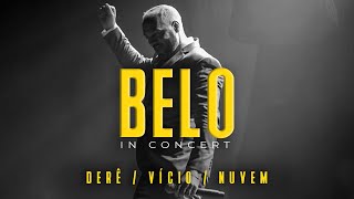 Belo In Concert  Derê  Vicio  Nuvem [upl. by Seravat]