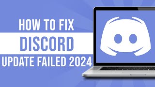 How To Fix Discord Update Failed 2024 [upl. by Akenn895]