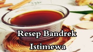 Resep Bandrek Istimewa [upl. by Melise]