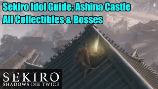 Sekiro Collectibles and Bosses Ashina Castle  General  Merchant  2 Gourds  Gatehouse Key  1PB [upl. by Couq]