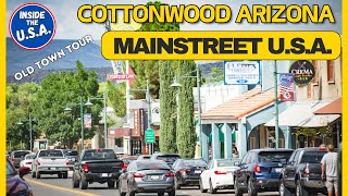 Cottonwood Arizona Main Street  Small Town Series [upl. by Eiclud566]