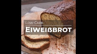 Eiweißbrot 🍞 LowCarb Rezept [upl. by Bred966]