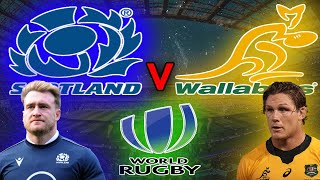 Scotland vs Australia Wallabies  International Rugby  Live Stream amp Commentary [upl. by Nibor]