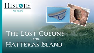 The Lost Colony amp Hatteras Island [upl. by Carolynn]