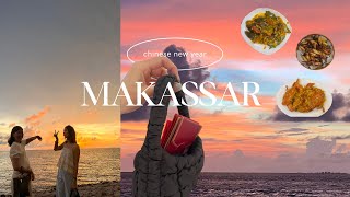 makassar vlog  back to my hometown for chinese new year what to eat beautiful sunset 🩵 [upl. by Neirrad899]