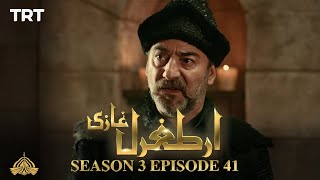 Ertugrul Ghazi Urdu  Episode 41  Season 3 [upl. by Ahsienet]