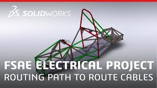 FSAE Electrical Project Creating a Routing Path to Route Cables  SOLIDWORKS [upl. by Lilak]