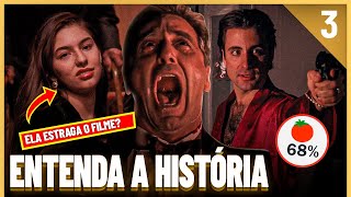 Saga O Poderoso Chefão  Entenda a História de Todos os Filmes  PT 3 [upl. by Netsua]