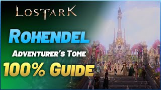 Lost Ark  ROHENDEL Adventure Tome 100 GUIDE  ALL Mokokos  P3 [upl. by Yecaw]