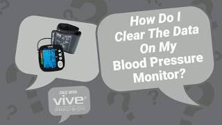 How Do I Clear The Data On My Blood Pressure Monitor  Vive Precision  DMD1001 [upl. by Rus]