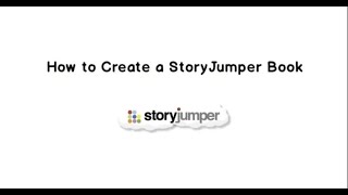 How to Create a StoryJumper Book [upl. by Eiliak]