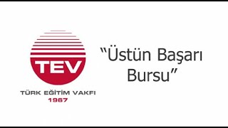 Türk Eğitim Vakfı TEV Üstün Başarı Bursları [upl. by Yonita]