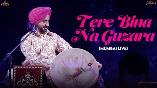 Tere Bina Na Guzara  Mumbai Live  Satinder Sartaaj  Live in Concert 2025 [upl. by Eedya972]