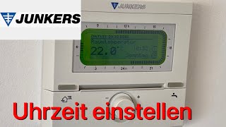 Am Junkers Raumtemperaturregler die Uhrzeit einstellen [upl. by Hewe]