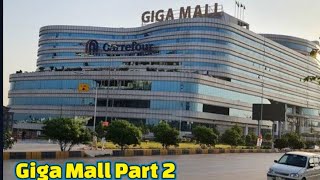 Giga mall tour part 2Gigga Mall VisitGiga Mall RawalpindiLifestyleWithSafa [upl. by Eizzik]