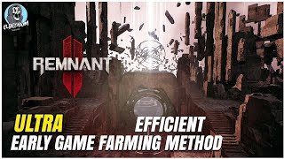 BEST Early Game LUMENITE And Scrap Farming METHOD GUIDE  REMNANT 2 [upl. by Duff]