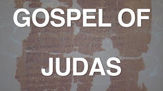 The Gospel of Judas Examined [upl. by Gates]